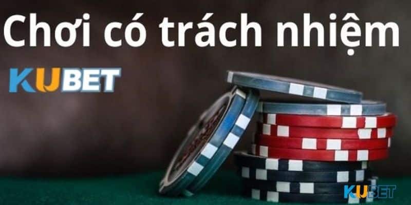 Người chơi cá cược tại Kubet và trách nhiệm xã hội