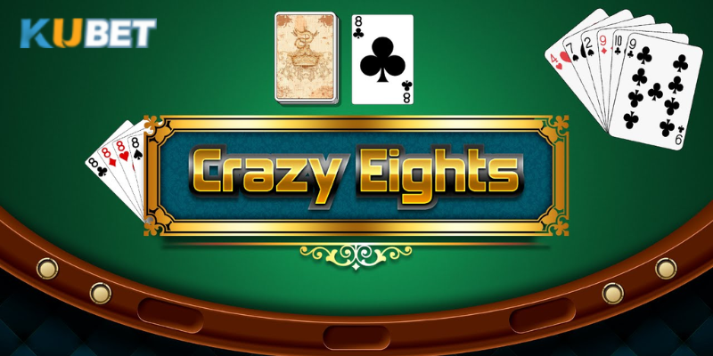 Trò chơi Đánh bài Crazy Eight thích hợp cho mọi độ tuổi