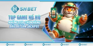 top game nổ hũ