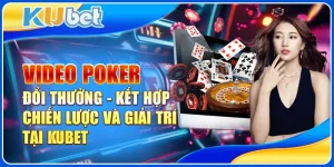 Video poker đổi thưởng